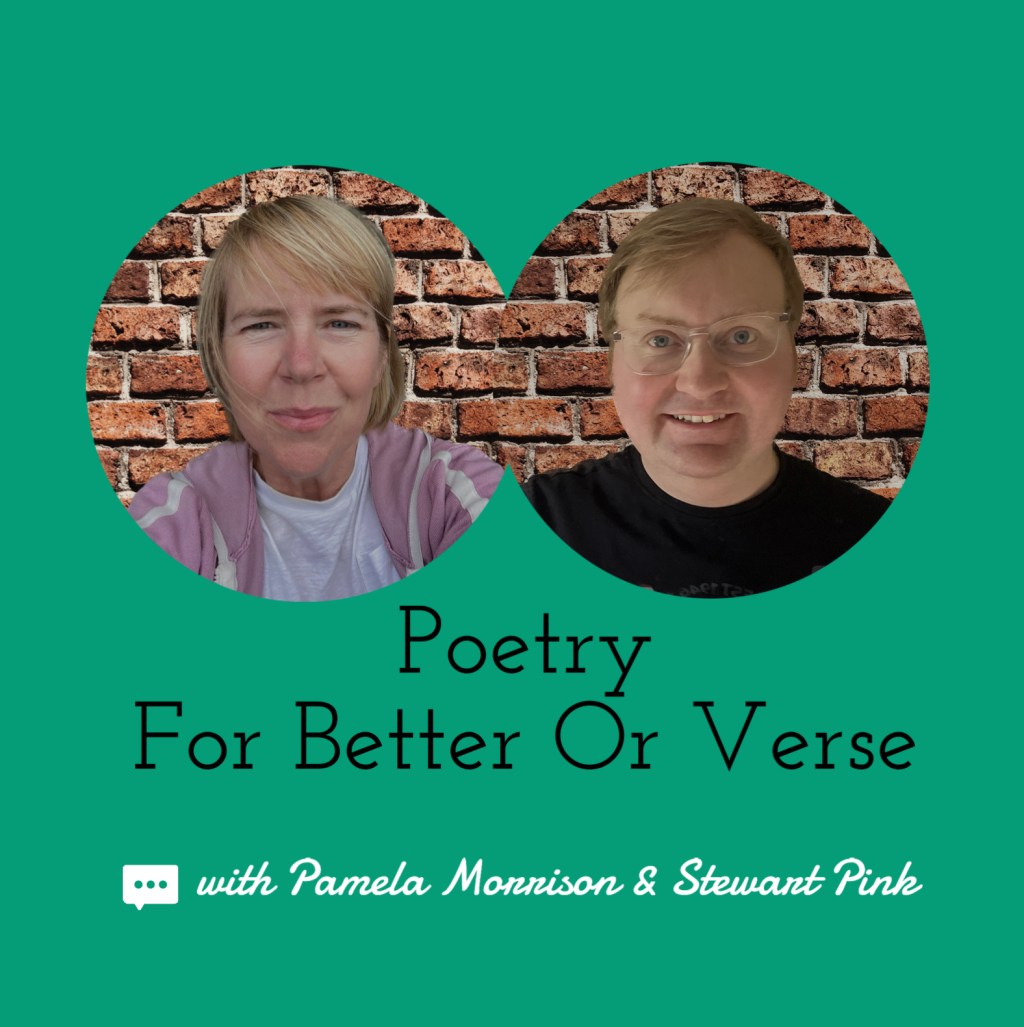 NEW SHOW: Poetry For Better Or&nbsp;Verse