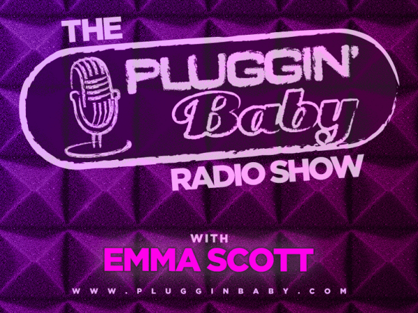 The Pluggin Baby Radio Show Number&nbsp;45